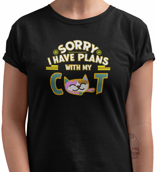 Close-up of Sorry I Have Plans With My Cat T-Shirt – cheerful cat illustration framed by funny phrase for feline fans